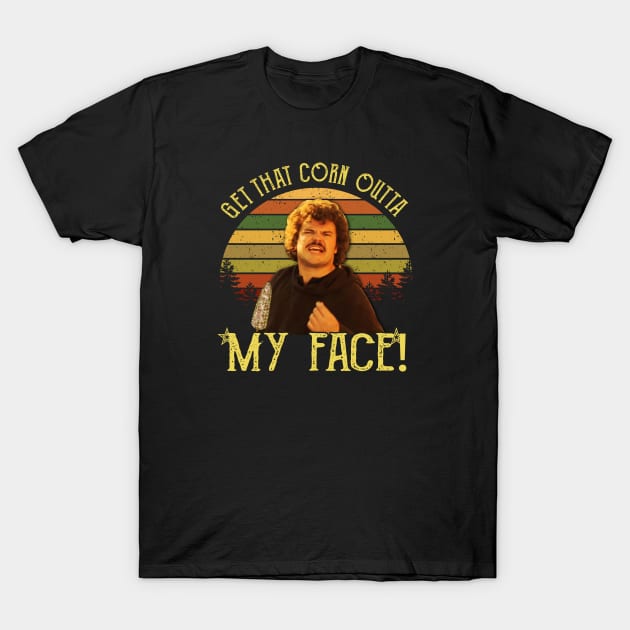 Get That Corn Outta My Face T-Shirt by Zacharys Harris